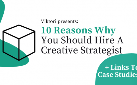 reasons to hire a creative strategist by viktori