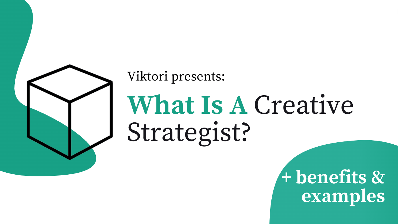What Is A Creative Strategist?