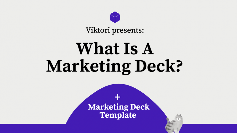 what is a marketing deck guide by viktori